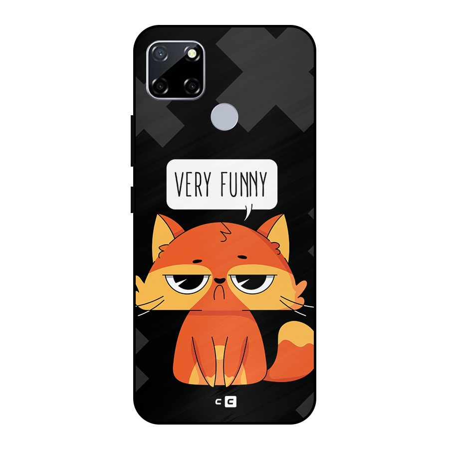 Very Funny Cat Metal Back Case for Realme Narzo 20