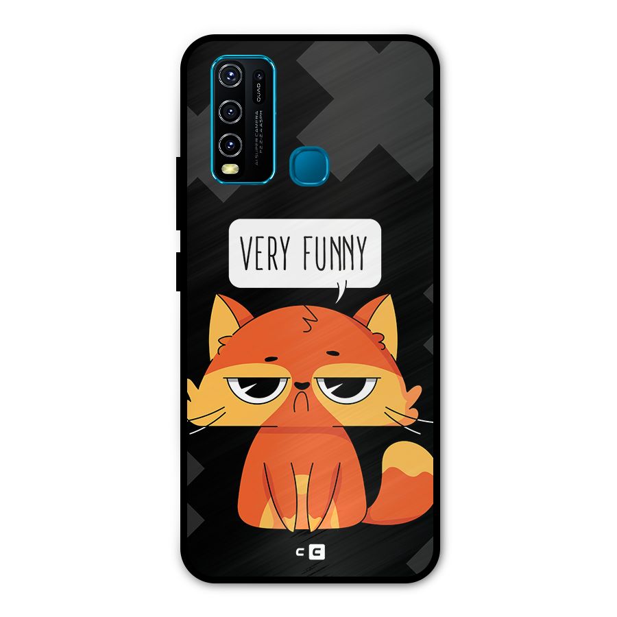 Very Funny Cat Metal Back Case for Vivo Y30