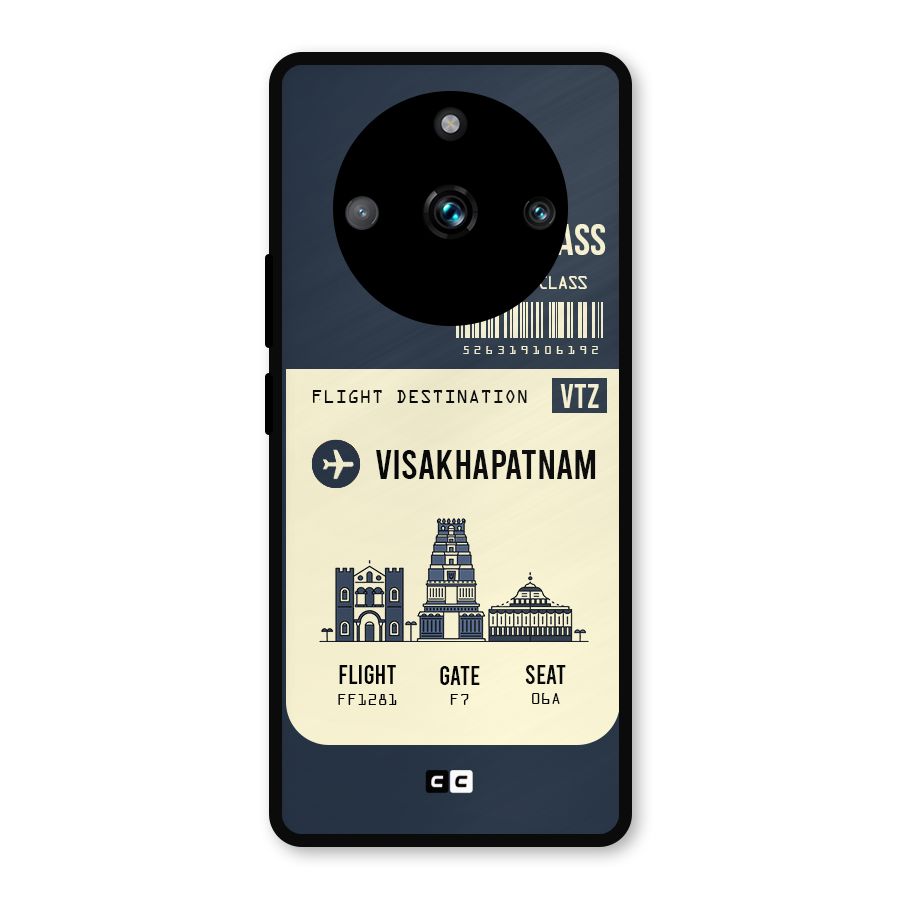 Vishakapatnam Boarding Pass Metal Back Case for Realme 11 Pro