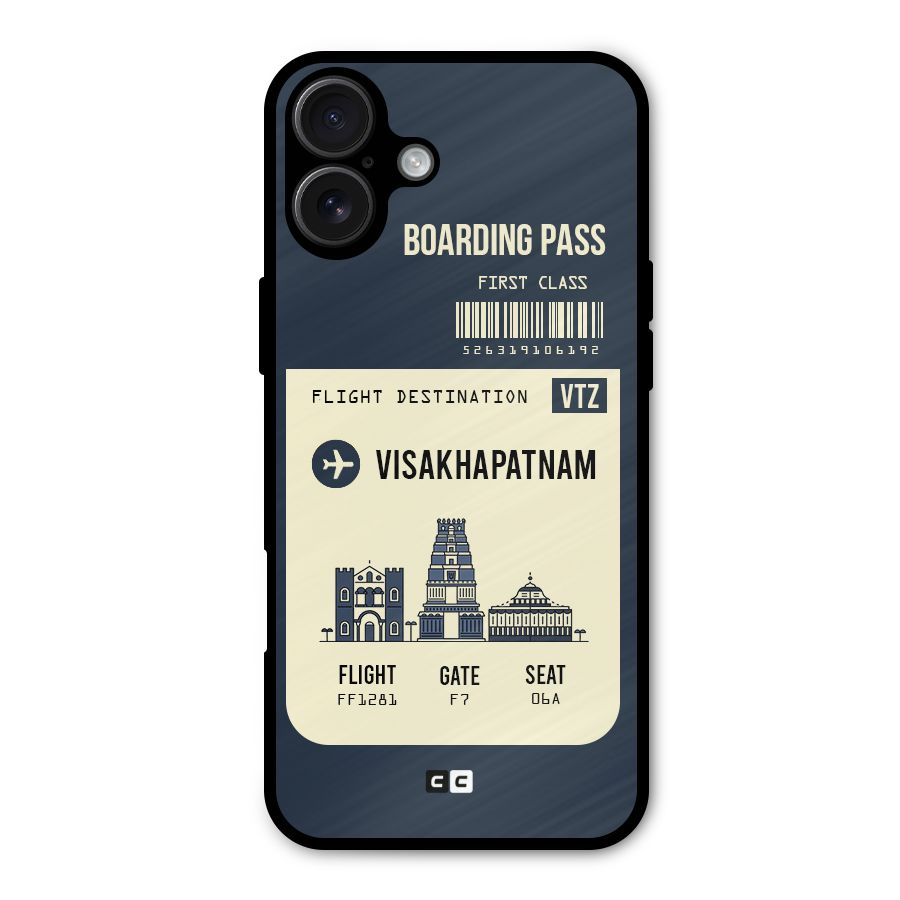 Vishakapatnam Boarding Pass Metal Back Case for iPhone 16 Plus