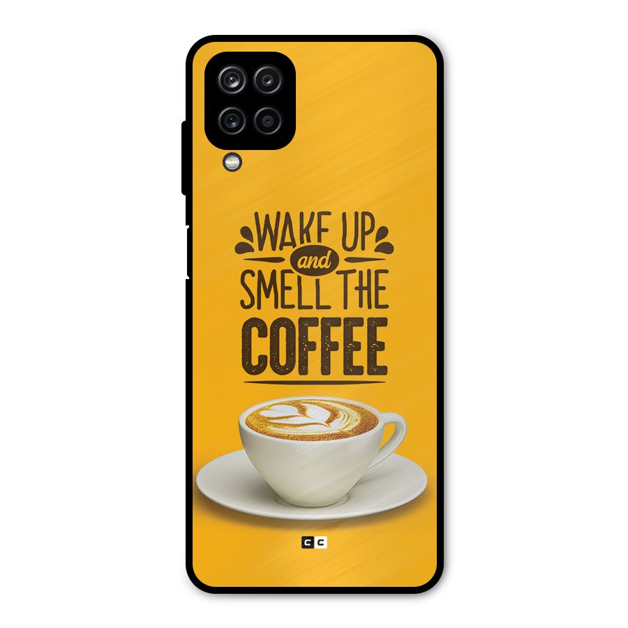 Wake Up Coffee Metal Back Case for Galaxy A12