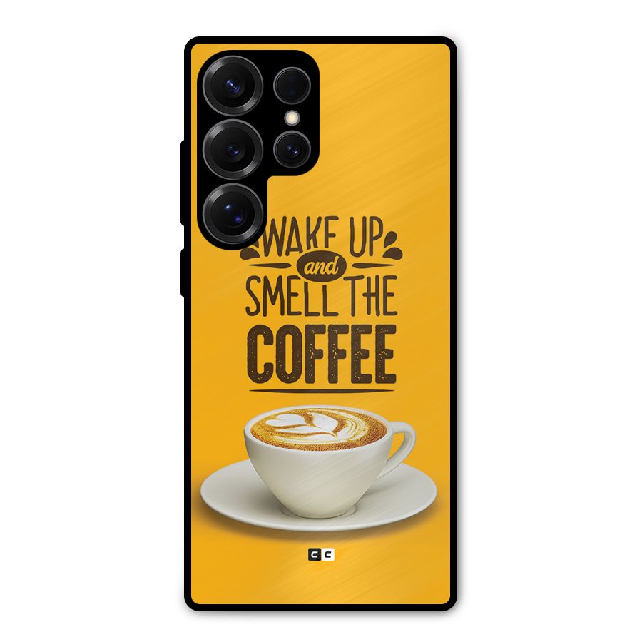 Wake Up Coffee Metal Back Case for Galaxy S25 Ultra