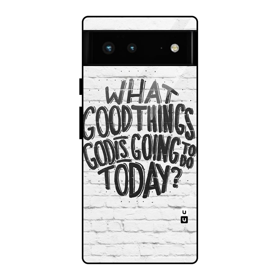 Wall Good Glass Back Case for Google Pixel 6