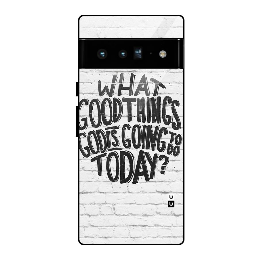 Wall Good Glass Back Case for Google Pixel 6 Pro