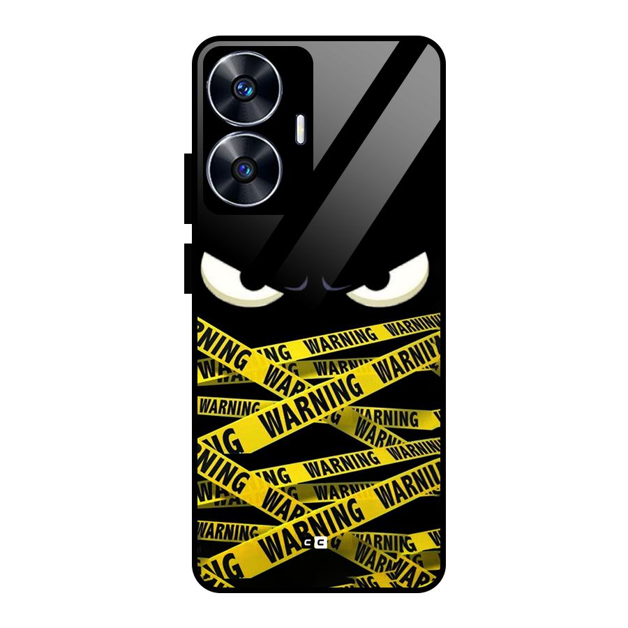 Warning Eyes Glass Back Case for realme C55