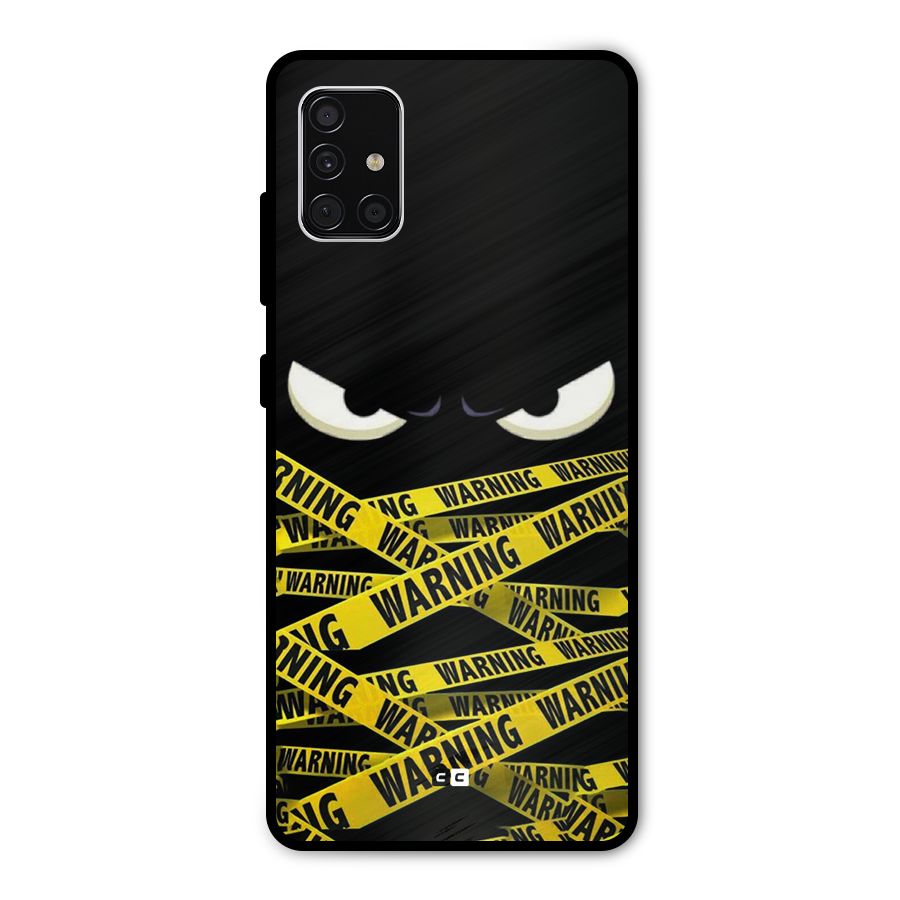 Warning Eyes Metal Back Case for Galaxy A51