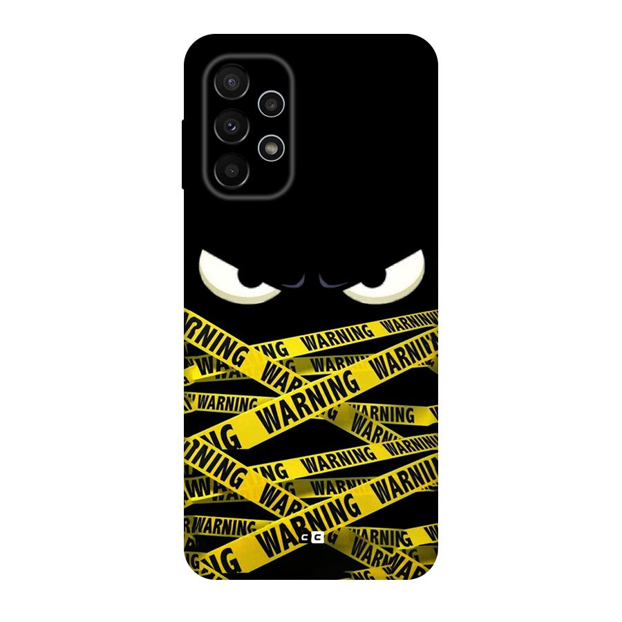Warning Eyes Original Polycarbonate Back Case for Galaxy A23