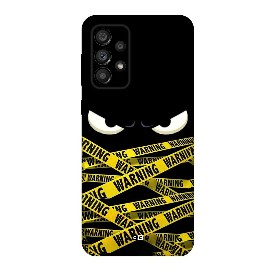 Warning Eyes Original Polycarbonate Back Case for Galaxy A73 5G