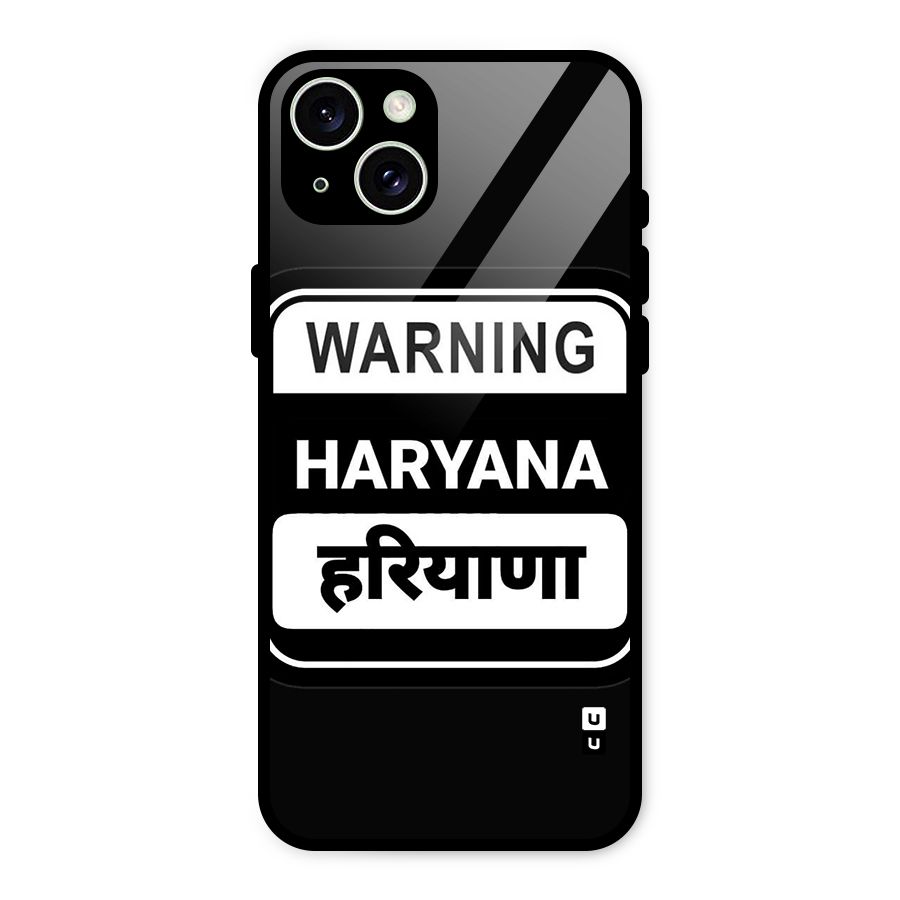 Warning Haryana Glass Back Case for iPhone 15 Plus