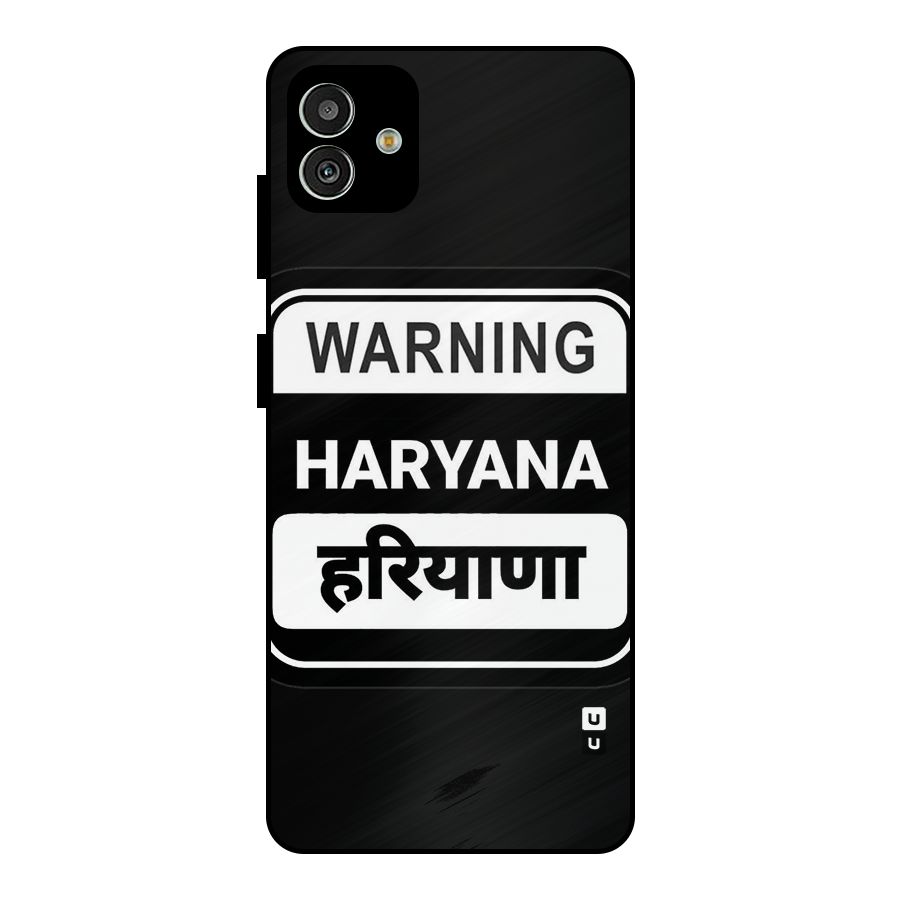 Warning Haryana Metal Back Case for Galaxy M13 5G