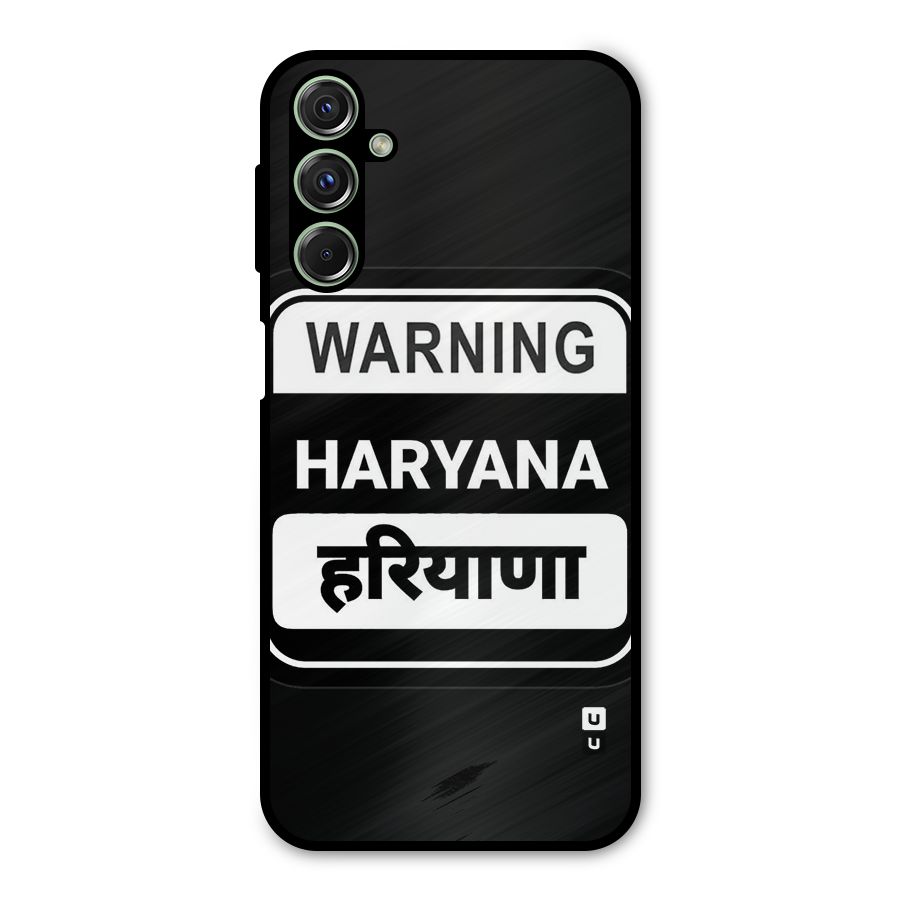 Warning Haryana Metal Back Case for Galaxy M34