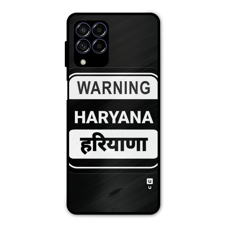 Warning Haryana Metal Back Case for Galaxy M53 5G