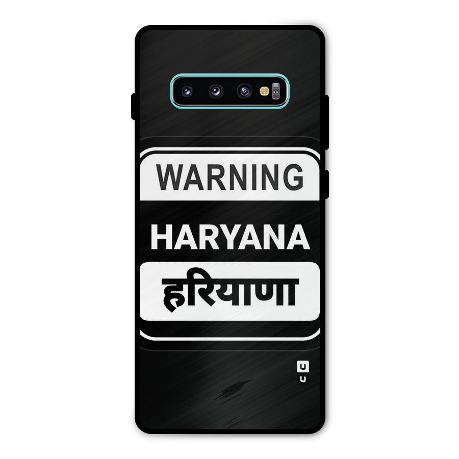 Warning Haryana Metal Back Case for Galaxy S10 Plus