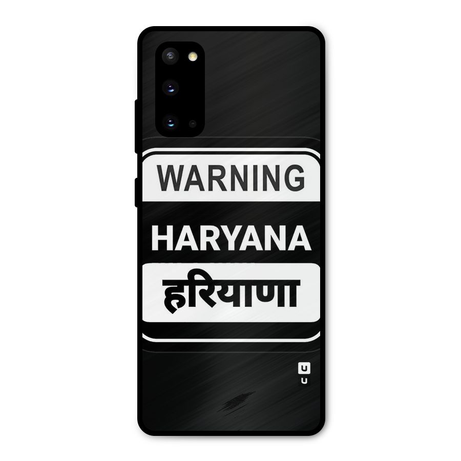 Warning Haryana Metal Back Case for Galaxy S20