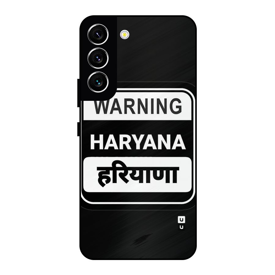 Warning Haryana Metal Back Case for Galaxy S22 5G