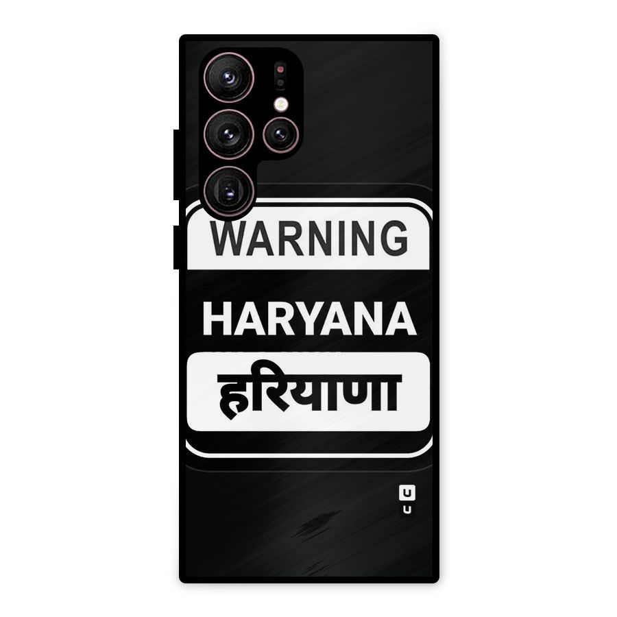 Warning Haryana Metal Back Case for Galaxy S22 Ultra 5G