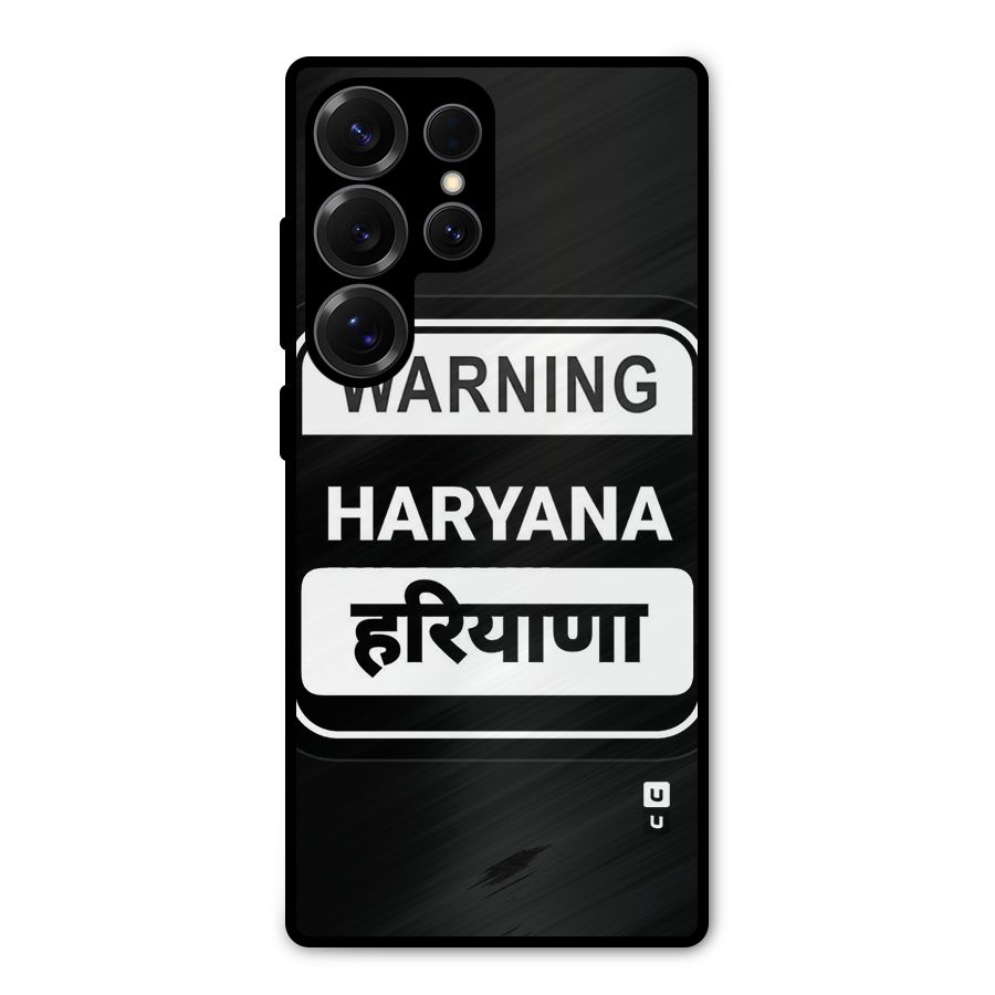 Warning Haryana Metal Back Case for Galaxy S25 Ultra