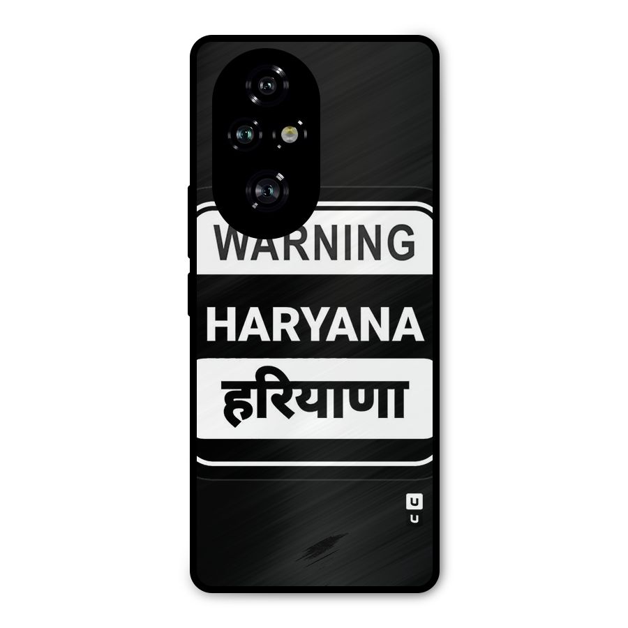 Warning Haryana Metal Back Case for Honor 200 Pro