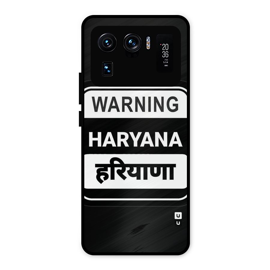 Warning Haryana Metal Back Case for Mi 11 Ultra