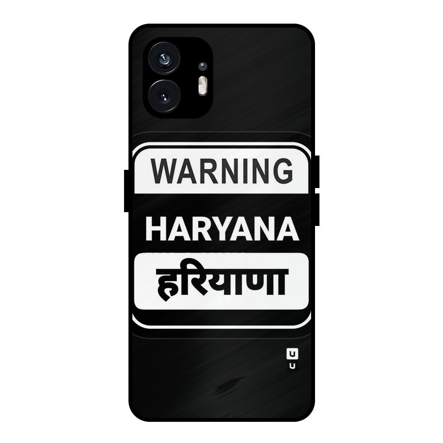 Warning Haryana Metal Back Case for Nothing Phone 2