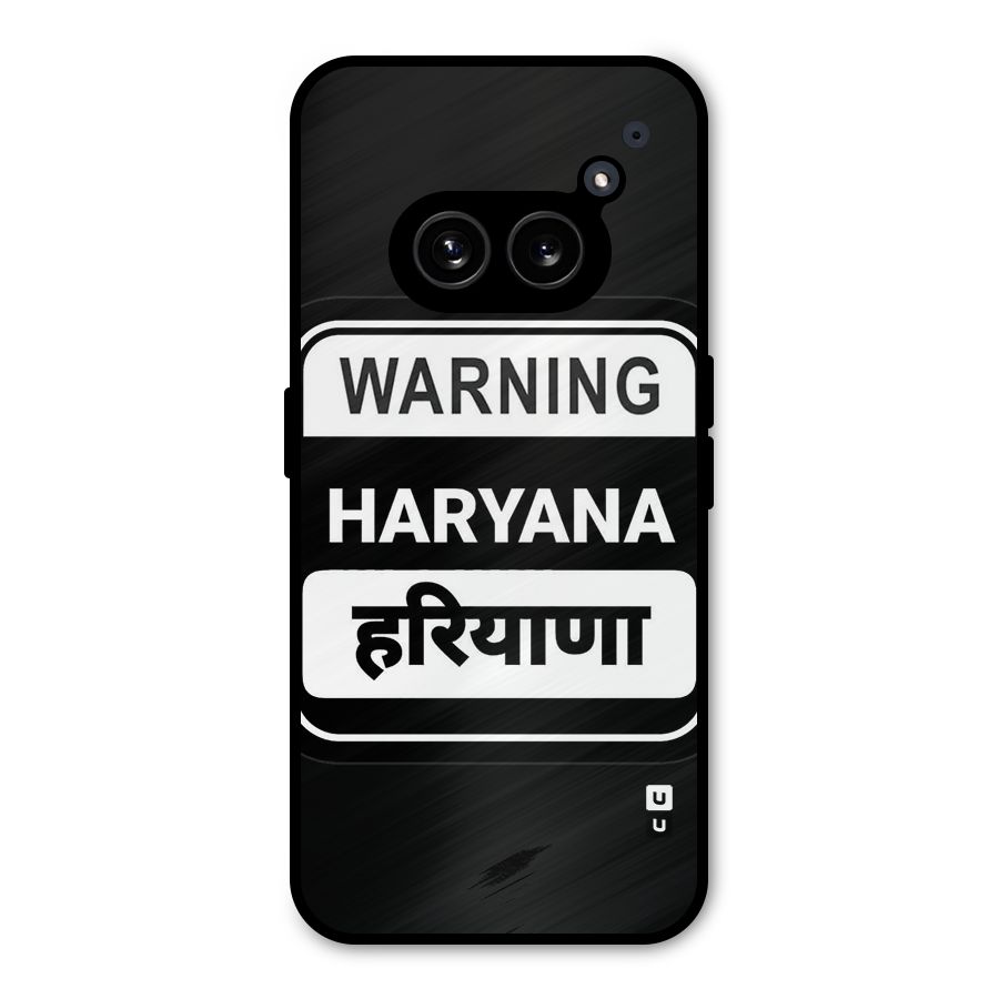 Warning Haryana Metal Back Case for Nothing Phone 2a Plus