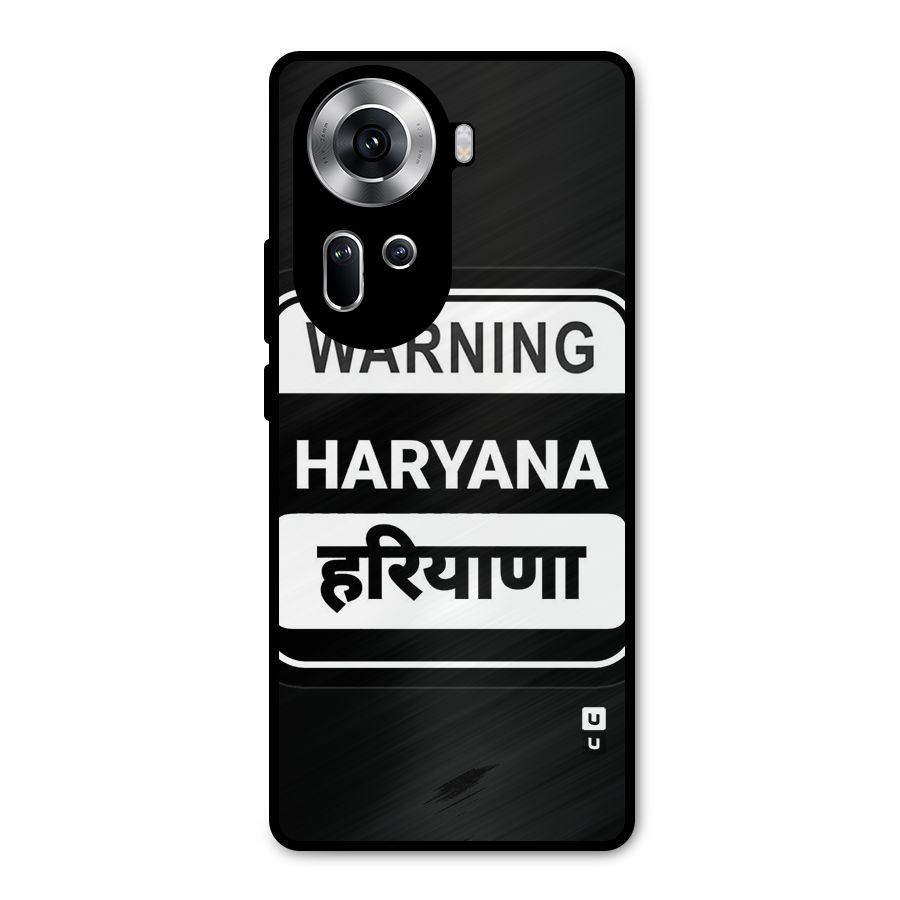 Warning Haryana Metal Back Case for Oppo Reno11 5G
