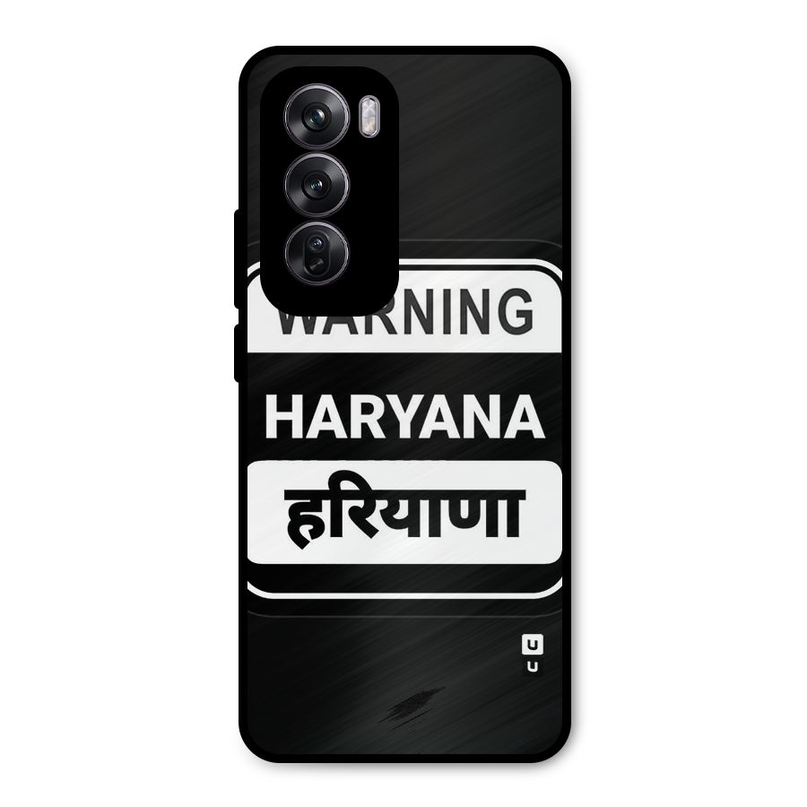 Warning Haryana Metal Back Case for Oppo Reno12 Pro