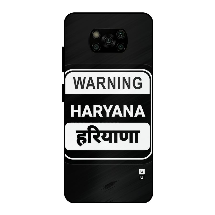 Warning Haryana Metal Back Case for Poco X3