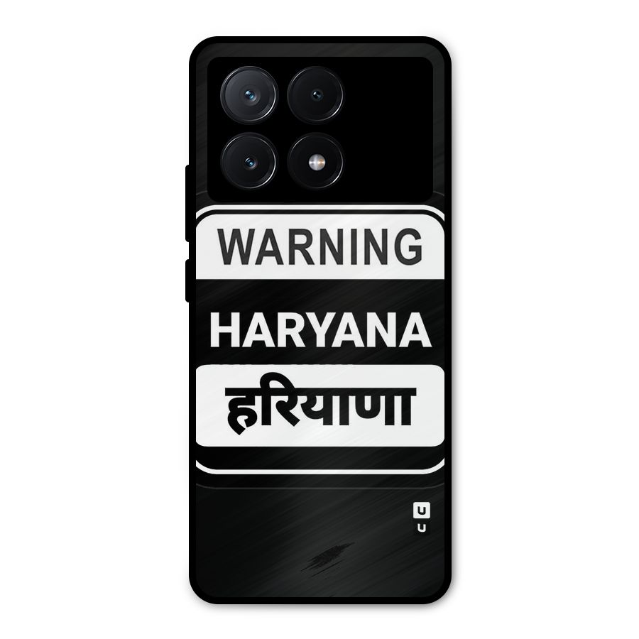 Warning Haryana Metal Back Case for Poco X6 Pro