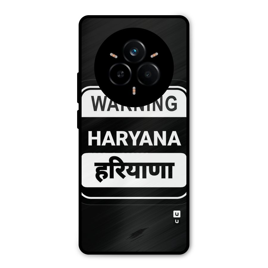 Warning Haryana Metal Back Case for Realme 14 Pro