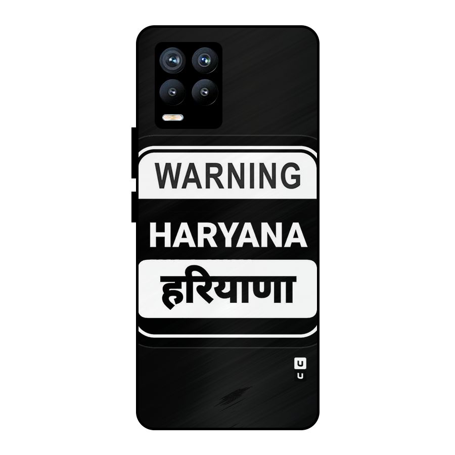 Warning Haryana Metal Back Case for Realme 8 Pro