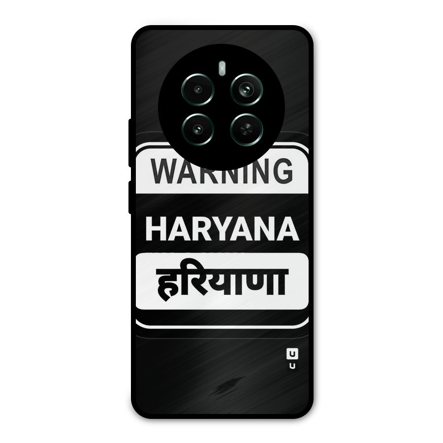 Warning Haryana Metal Back Case for Realme Narzo 70 Pro