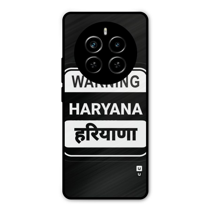 Warning Haryana Metal Back Case for Realme P1 Pro