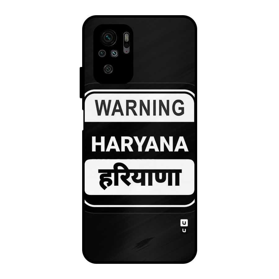 Warning Haryana Metal Back Case for Redmi Note 10