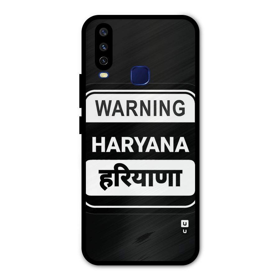 Warning Haryana Metal Back Case for Vivo V17