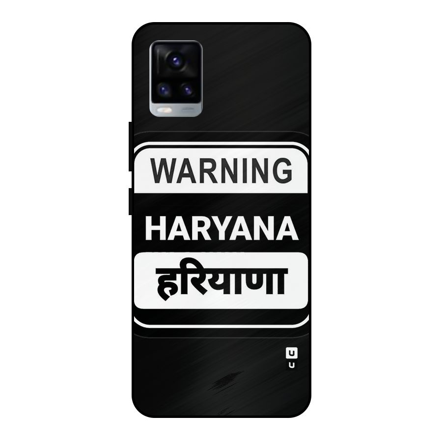 Warning Haryana Metal Back Case for Vivo V20