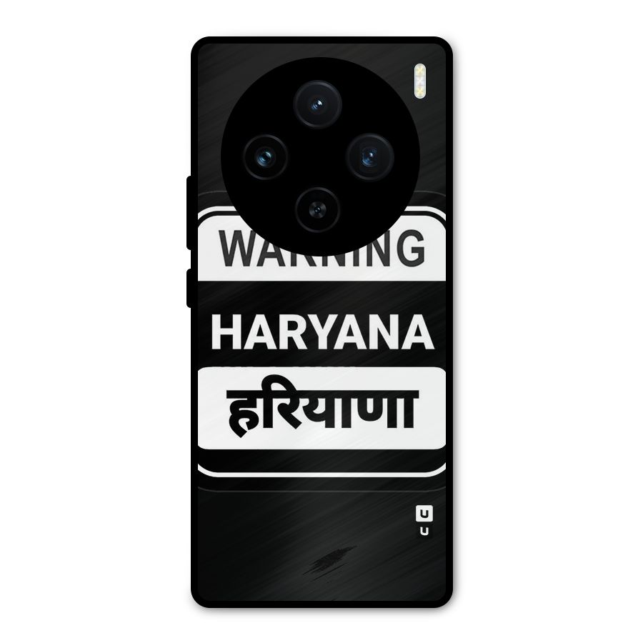 Warning Haryana Metal Back Case for Vivo X100
