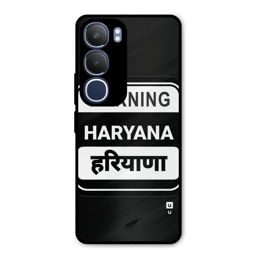 Warning Haryana Metal Back Case for Vivo Y29