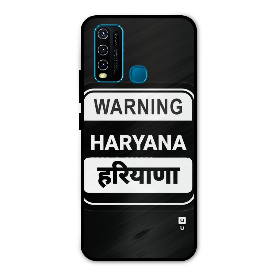 Warning Haryana Metal Back Case for Vivo Y50