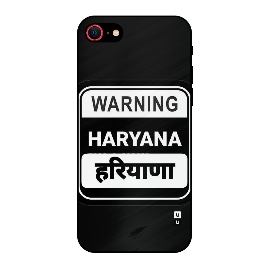 Warning Haryana Metal Back Case for iPhone 7