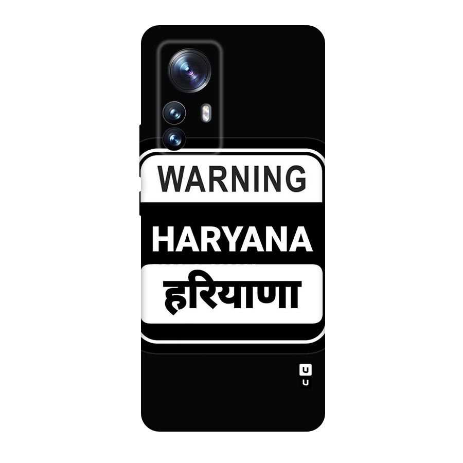 Warning Haryana Original Polycarbonate Back Case for Xiaomi 12 Pro