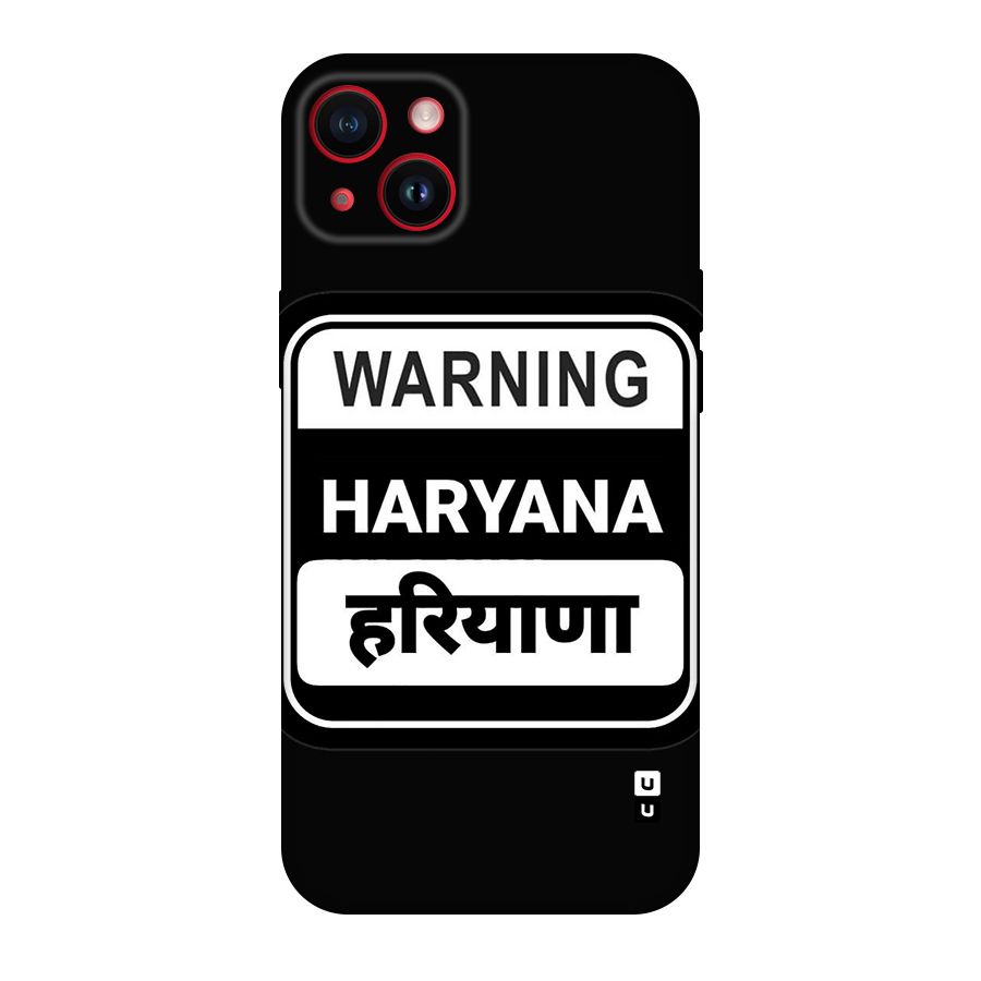 Warning Haryana Original Polycarbonate Back Case for iPhone 14 Plus