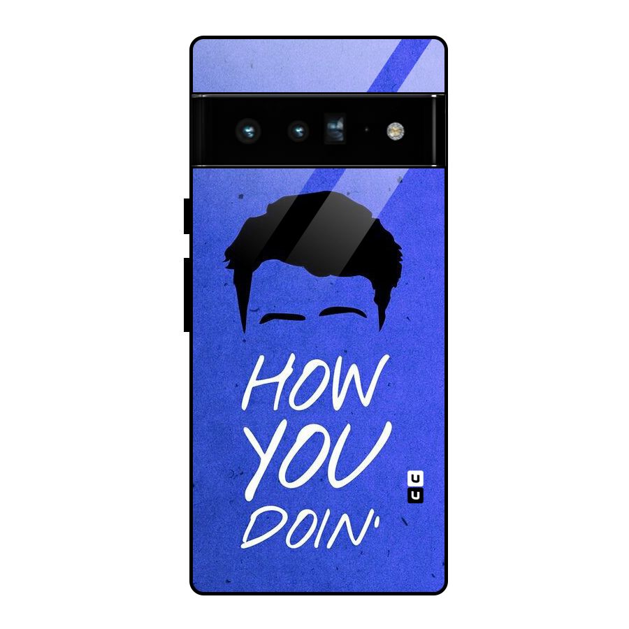 Wassup You Glass Back Case for Google Pixel 6 Pro