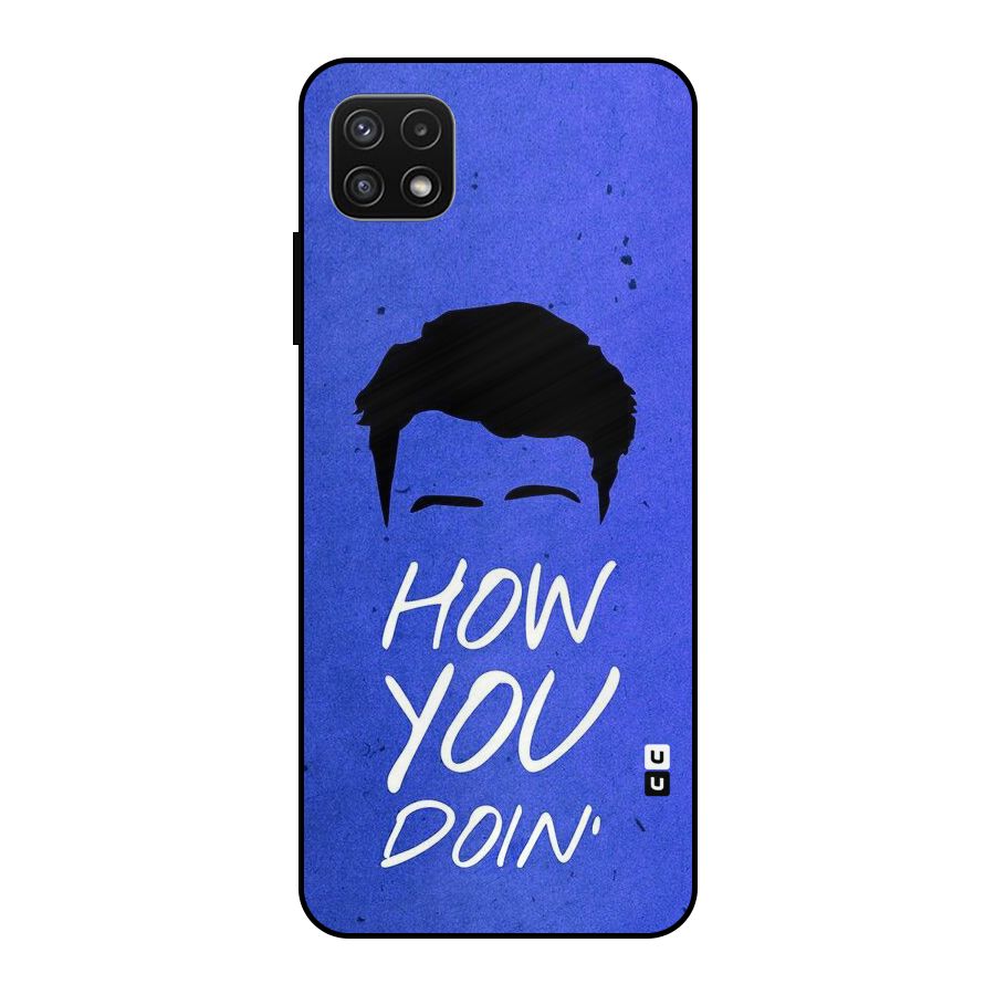 Wassup You Metal Back Case for Galaxy A22 5G