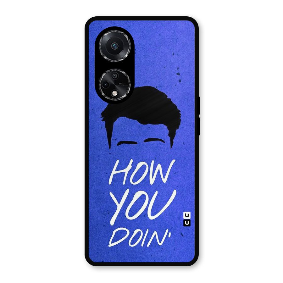 Wassup You Metal Back Case for Oppo F23