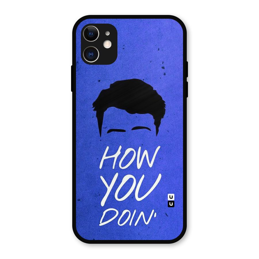 Wassup You Metal Back Case for iPhone 11