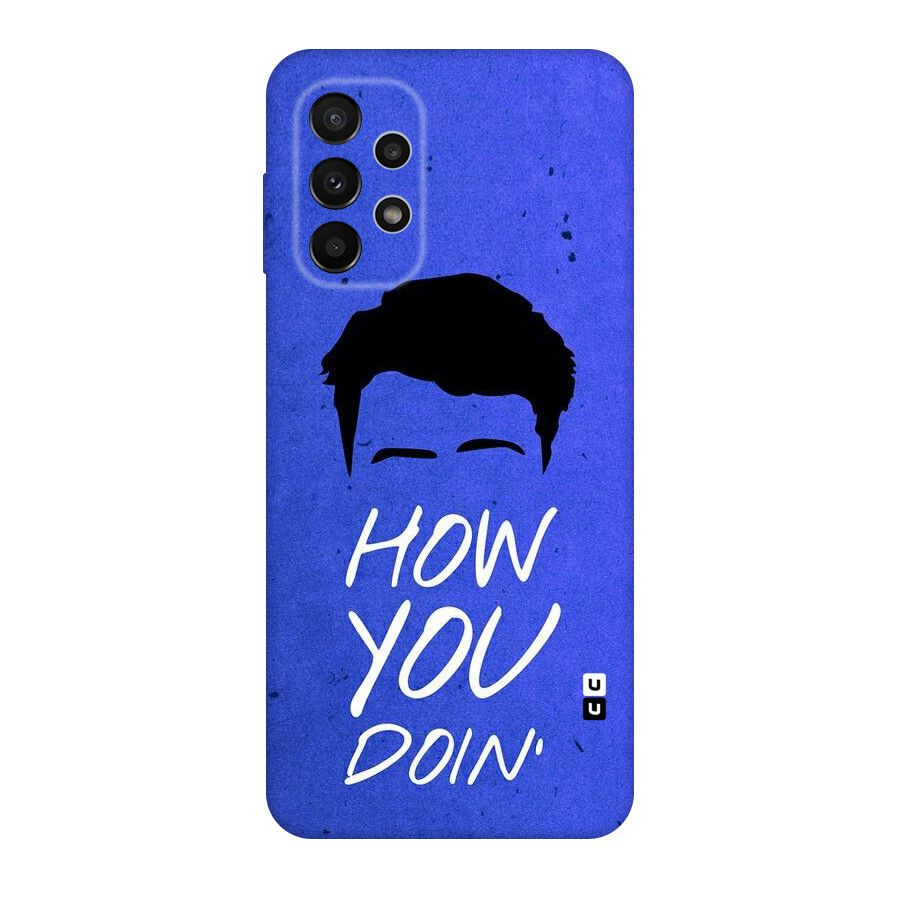 Wassup You Original Polycarbonate Back Case for Galaxy A23