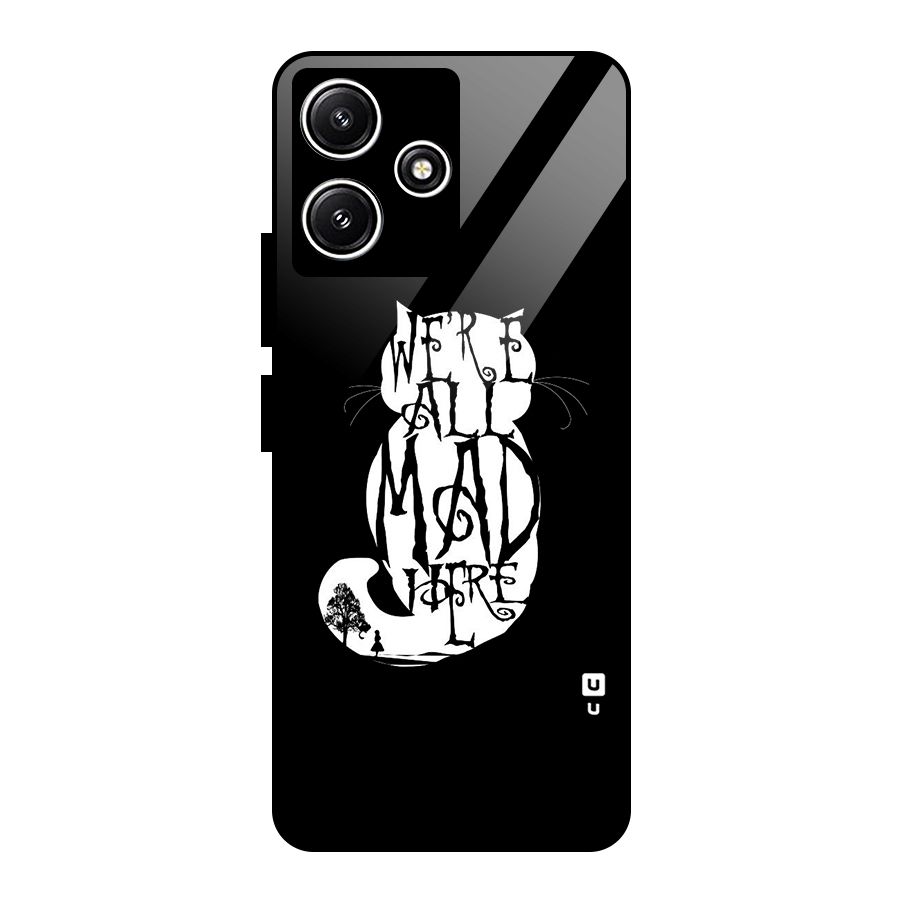 We All Mad Here Glass Back Case for Redmi 12 5G