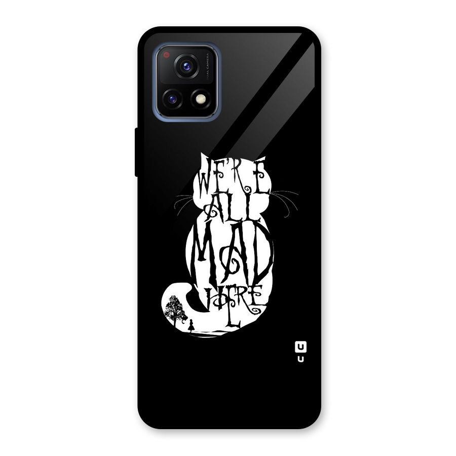 We All Mad Here Glass Back Case for Vivo Y72 5G