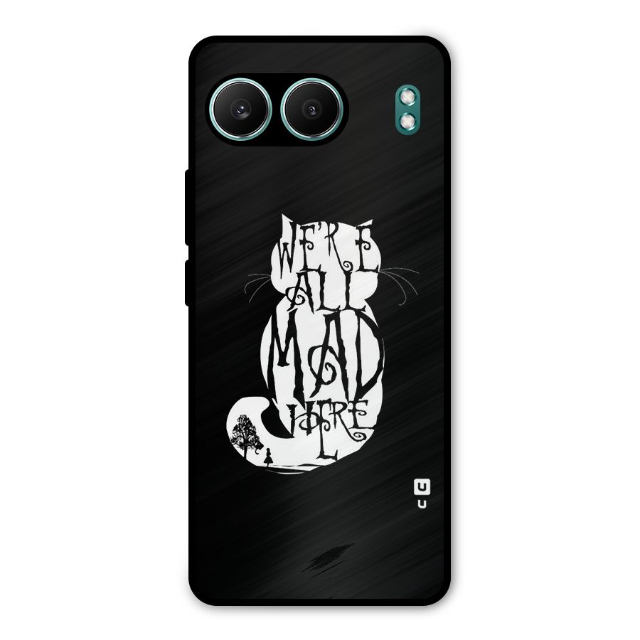 We All Mad Here Metal Back Case for OnePlus Nord 4